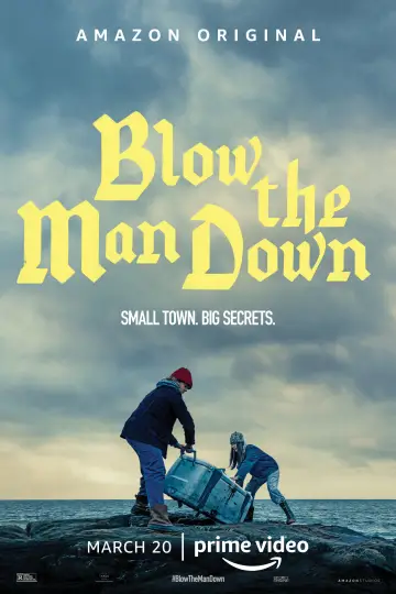 Poster to the movie "Blow the Man Down" #1066651