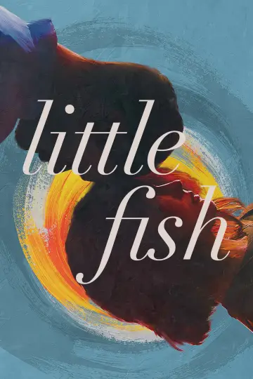 Poster to the movie "Little Fish" #862048