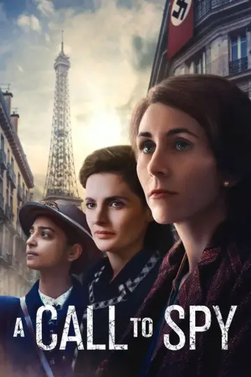 Poster to the movie "A Call to Spy" #1010674