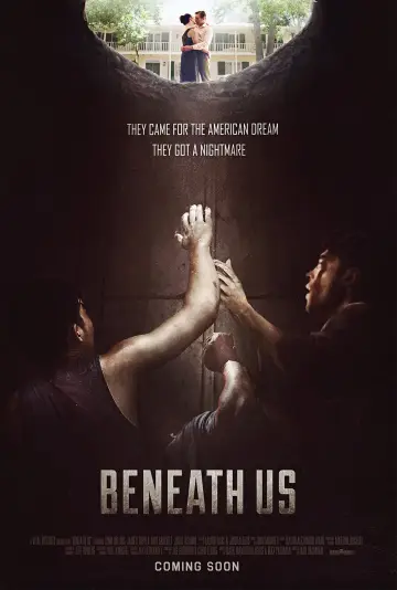 Poster to the movie "Beneath Us" #1860534