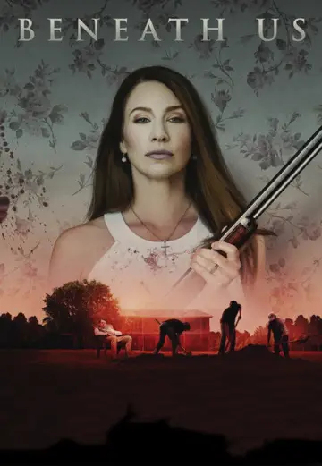 Poster to the movie "Beneath Us" #1860537