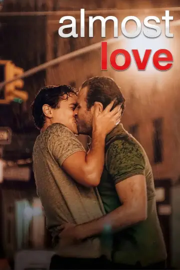 Poster to the movie "Almost Love" #1126535
