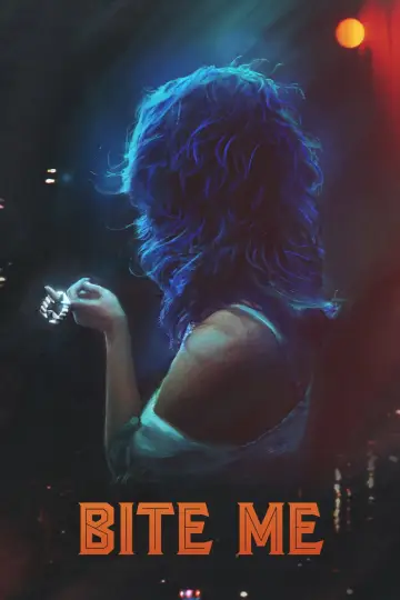 Poster to the movie "Bite Me" #1129653