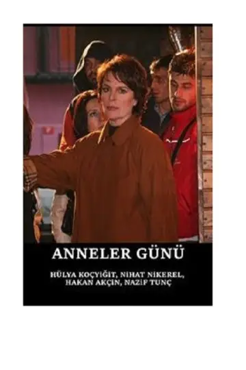 Poster to the movie "Anneler Günü" #1632128