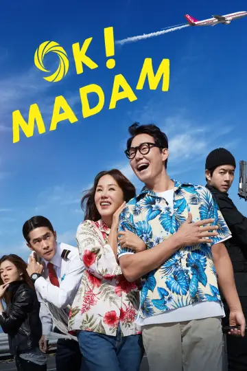 Poster to the movie "OK! Madam" #1177899