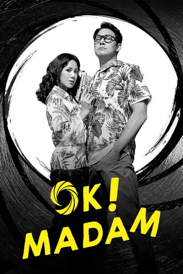 Okay! Madam