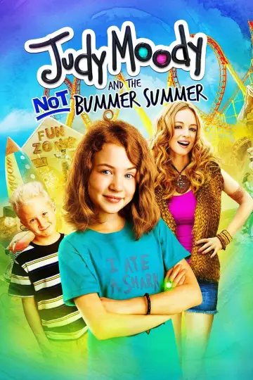 Poster to the movie "Judy Moody and the Not Bummer Summer" #1867528