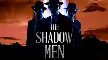 Backdrop to the movie "The Shadow Men" #1663515