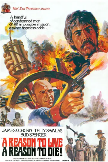 Poster to the movie "A Reason to Live, a Reason to Die" #1846217