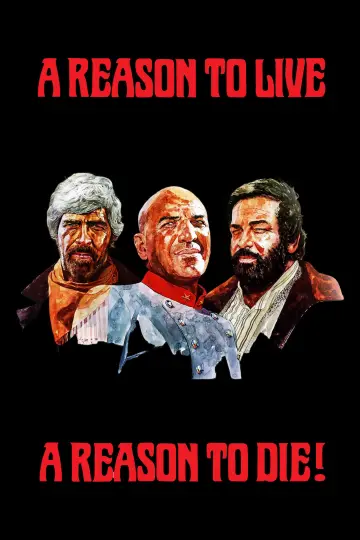 Poster to the movie "A Reason to Live, a Reason to Die" #1846218