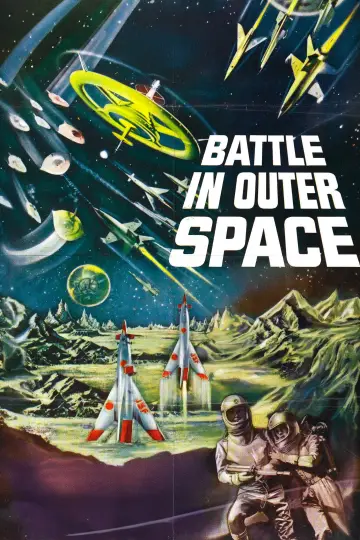 Poster to the movie "Battle in Outer Space" #1114705
