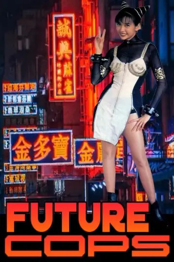 Poster to the movie "Future Cops" #905262