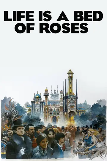 Poster to the movie "Life Is a Bed of Roses" #1746031