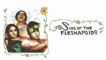 Backdrop to the movie "Sins of the Fleshapoids" #1571474