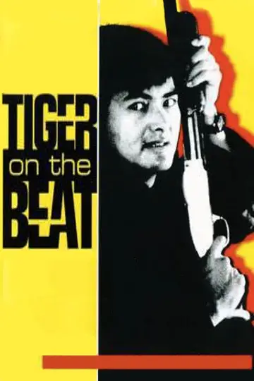 Poster to the movie "Tiger on the Beat" #949875