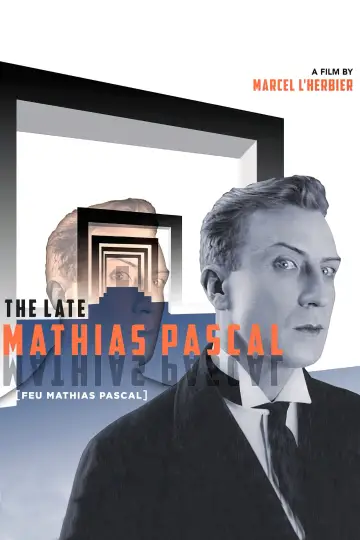 Poster to the movie "The Late Mathias Pascal" #1713591