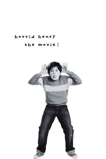 Poster to the movie "Horrid Henry: The Movie" #1803763