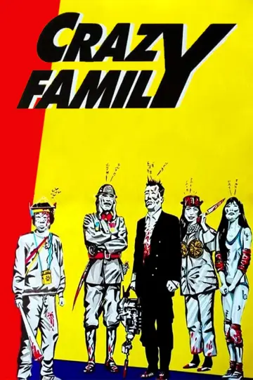 Poster to the movie "The Crazy Family" #1588292
