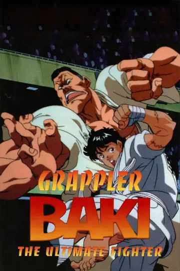 Poster to the movie "Grappler Baki: The Ultimate Fighter" #948545