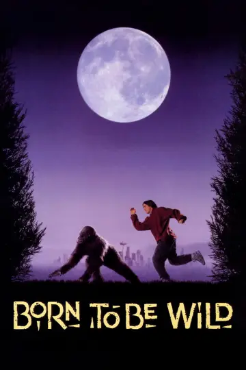 Poster to the movie "Born to Be Wild" #1874067