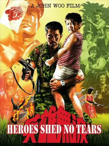 Poster to the movie "Heroes Shed No Tears" #942180