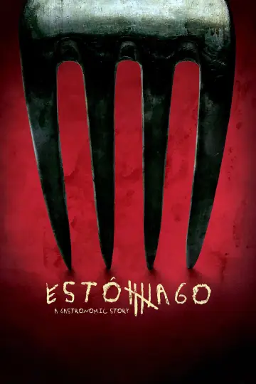 Poster to the movie "Estômago: A Gastronomic Story" #1058315