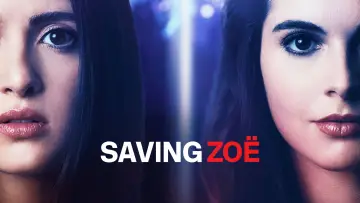 Backdrop to the movie "Saving Zoë" #1094082