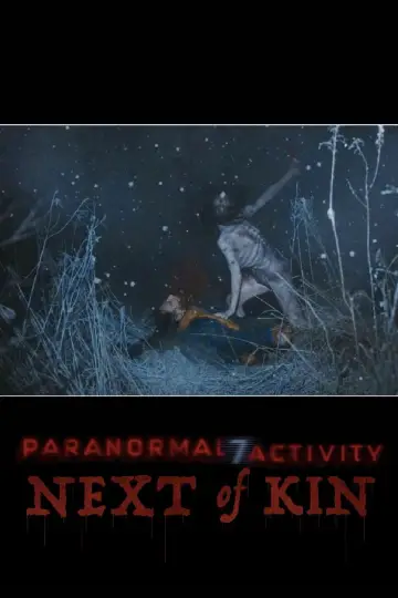 Paranormal Activity: Next of Kin