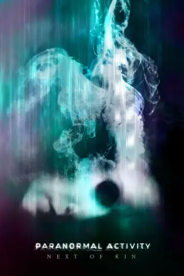 Poster to the movie "Paranormal Activity: Next of Kin" #897437