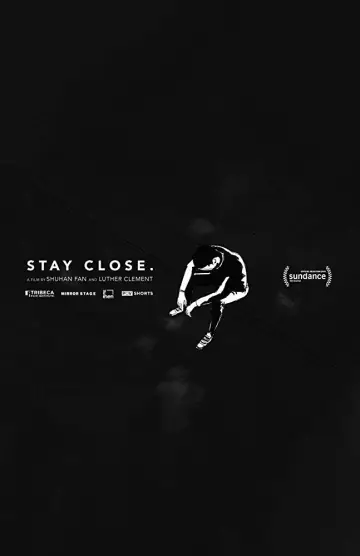 Poster to the movie "Stay Close" #1171005