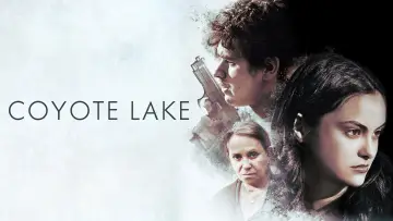 Backdrop to the movie "Coyote Lake" #1109086