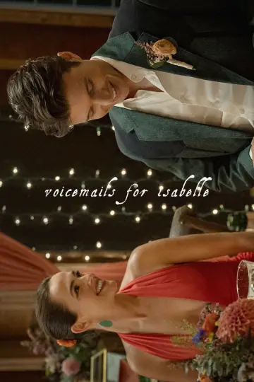 Poster to the movie "Voicemails for Isabelle" #1570860