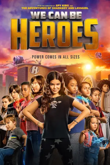 Poster to the movie "We Can Be Heroes" #24896