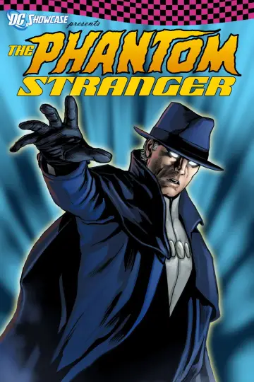 Poster to the movie "DC Showcase: The Phantom Stranger" #1039593
