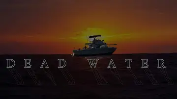 Backdrop to the movie "Dead Water" #1158365