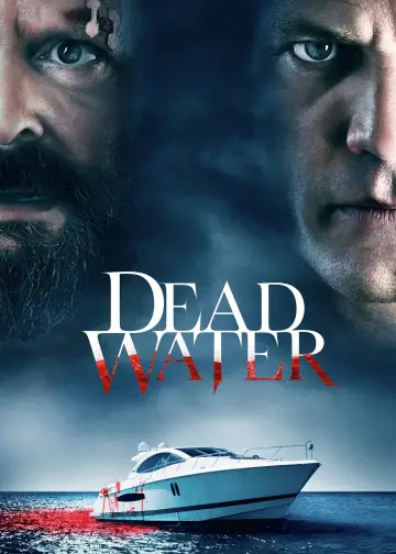 Poster to the movie "Dead Water" #1158379