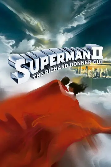 Poster to the movie "Superman II: The Richard Donner Cut" #895788