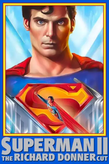 Poster to the movie "Superman II: The Richard Donner Cut" #895829