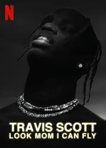 Poster to the movie "Travis Scott: Look Mom I Can Fly" #1067058