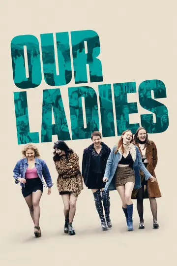 Poster to the movie "Our Ladies" #1872269