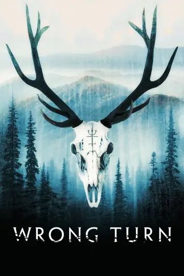 Poster to the movie "Wrong Turn" #642267