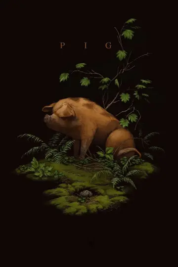 Poster to the movie "Pig" #632141