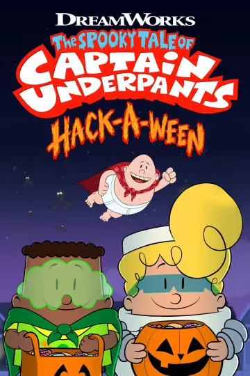 Poster to the movie "The Spooky Tale of Captain Underpants Hack-a-ween" #1663235