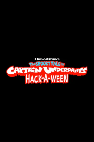 Poster to the movie "The Spooky Tale of Captain Underpants Hack-a-ween" #1663236