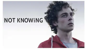 Backdrop to the movie "Not Knowing" #622312