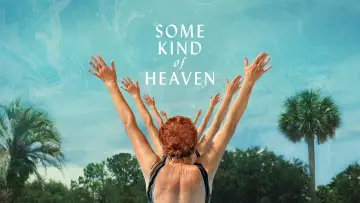 Backdrop to the movie "Some Kind of Heaven" #1623589