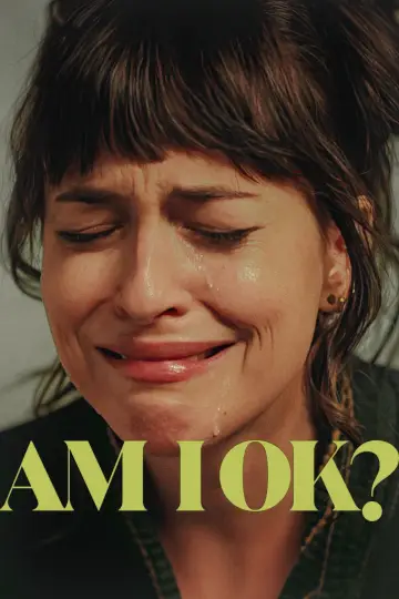 Poster to the movie "Am I OK?" #502605