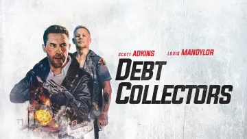 Backdrop to the movie "Debt Collectors" #144748