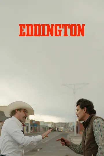 Poster to the movie "Eddington" #1725260