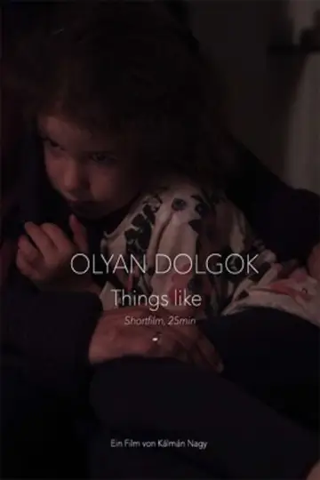 Poster to the movie "Things Like" #1164118